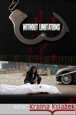 Without Limitations Sincere James 9781387096596 Lulu.com - książka