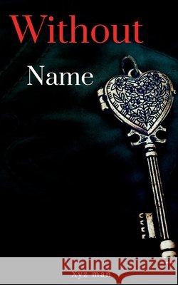 without name Xyz Man 9798885215022 Notion Press, Inc. - książka