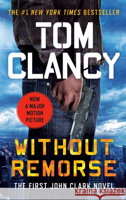 Without Remorse Clancy, Tom 9780425143322 Penguin Putnam Inc - książka