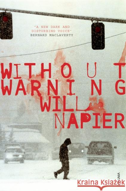 Without Warning Will Napier 9780099472247  - książka