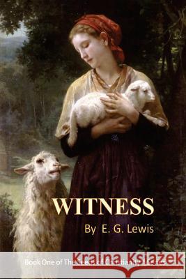 Witness E. G. Lewis 9780982594902 Cape Arago Press - książka