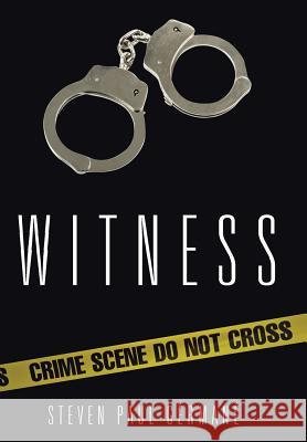 Witness Steven Paul-Germane' 9781504972789 Authorhouse - książka