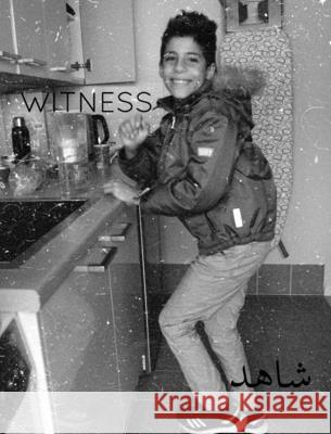 Witness: شاهد Morsi, Mohammed Massoud 9798210167606 Blurb - książka