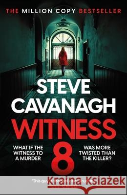 Witness 8: The new Eddie Flynn thriller from the Top Five Sunday Times bestseller Steve Cavanagh 9781035408207 Headline Publishing Group - książka