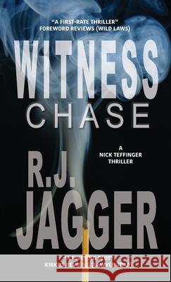 Witness Chase R J Jagger 9781937888602 Thriller Publishing Group, Inc. - książka