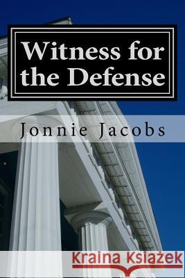 Witness for the Defense: A Kali O'Brien Mystery Jonnie Jacobs 9781523305063 Createspace Independent Publishing Platform - książka