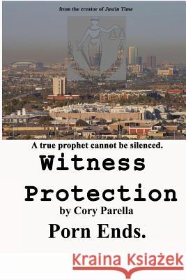 Witness Protection Cory Parella 9781497409132 Createspace - książka