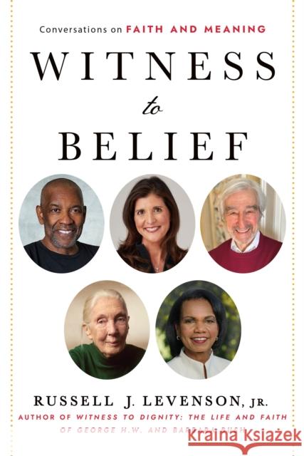 Witness to Belief: Reflections on Faith and Meaning Russell J., Jr. Levenson 9781640658578 Morehouse Publishing - książka