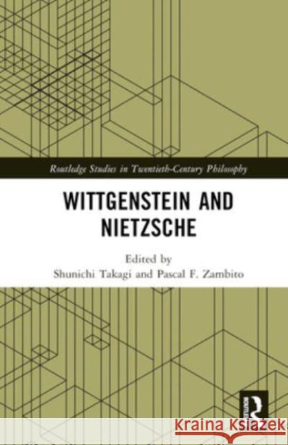 Wittgenstein and Nietzsche  9781032100494 Taylor & Francis Ltd - książka