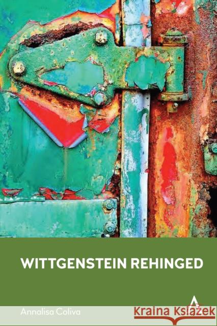 Wittgenstein Rehinged Annalisa Coliva 9781839982798 Anthem Press - książka