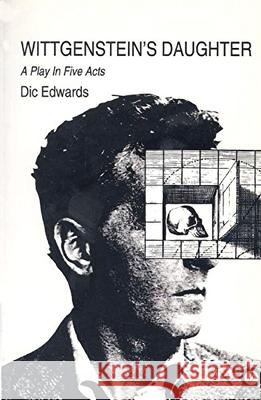 Wittgenstein's Daughter DIC Edwards 9781870259354 Oberon Books - książka