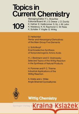 Wittig Chemistry: Dedicated to Professor Dr. G. Wittig Kendall N. Houk, Christopher A. Hunter, Michael J. Krische, Jean-Marie Lehn, Steven V. Ley, Massimo Olivucci, Joachim Th 9783662153161 Springer-Verlag Berlin and Heidelberg GmbH &  - książka