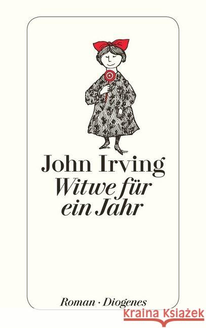 Witwe für ein Jahr : Roman Irving, John Rumler, Irene  9783257233001 Diogenes - książka