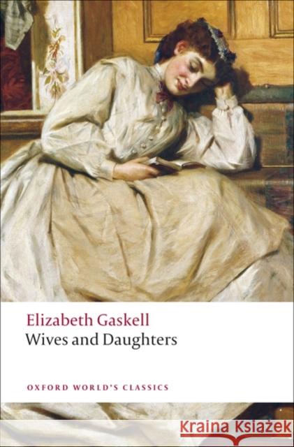 Wives and Daughters Elizabeth Gaskell 9780199538263 Oxford University Press - książka