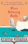 Wives Behaving Badly Elizabeth Buchan 9780143112181 Penguin Books