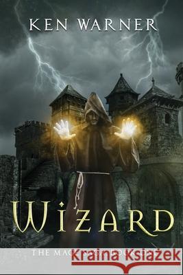 Wizard Ken Warner 9781737683391 Vibrant Circle Books LLC - książka