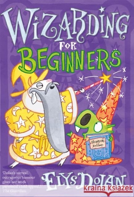 Wizarding for Beginners Elys (, Cambridge, England) Dolan 9780192763969  - książka