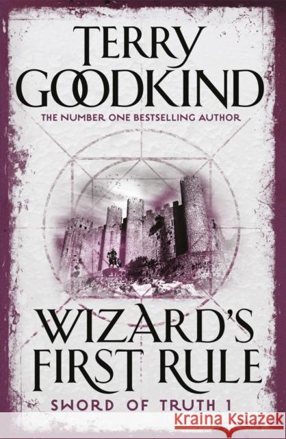 Wizard's First Rule: Book 1: The Sword Of Truth Series Terry Goodkind 9780752889801 Orion Publishing Co - książka