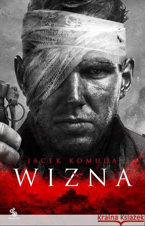 Wizna Jacek Komuda 9788379645886 Fabryka Słów - książka