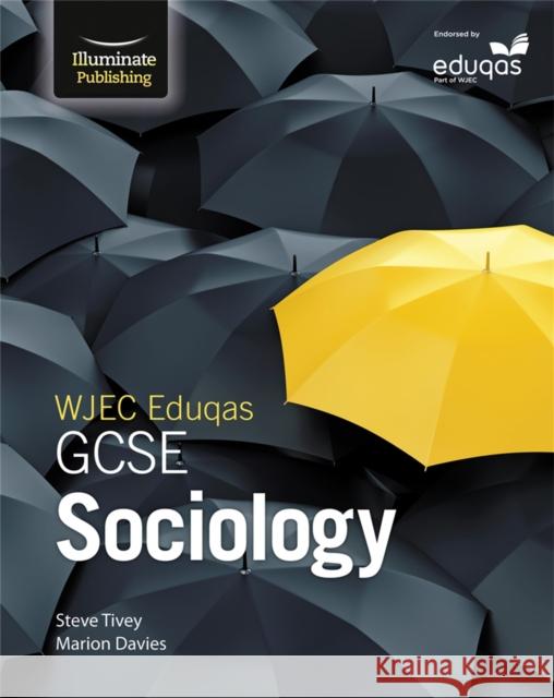 WJEC Eduqas GCSE Sociology: Student Book GRIFFITHS, JANIS 9781911208204 Illuminate Publishing - książka