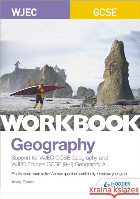 WJEC GCSE Geography Workbook Andy Owen 9781510453517 Hodder Education - książka