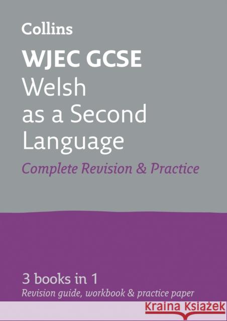 WJEC GCSE Welsh as a Second Language All-in-One Complete Revision and Practice: Ideal for the 2026 and 2027 Exams Collins GCSE 9780008227463 HarperCollins Publishers - książka