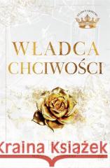 Władcy grzechu T.3 Władca chciwości Ana Huang 9788368263152 Czwarta Strona - książka