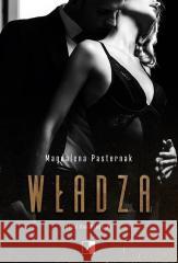 Władza Magdalena Pasternak 9788381788755 NieZwykłe - książka