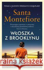 Włoszka z Brooklynu Santa Sebag-Montefiore 9788382896787 Świat Książki - książka