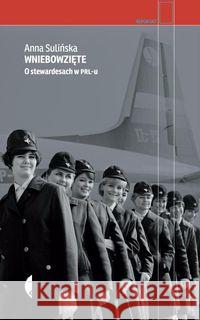 Wniebowzięte w.2020 Sulińska Anna 9788381910583 Czarne - książka