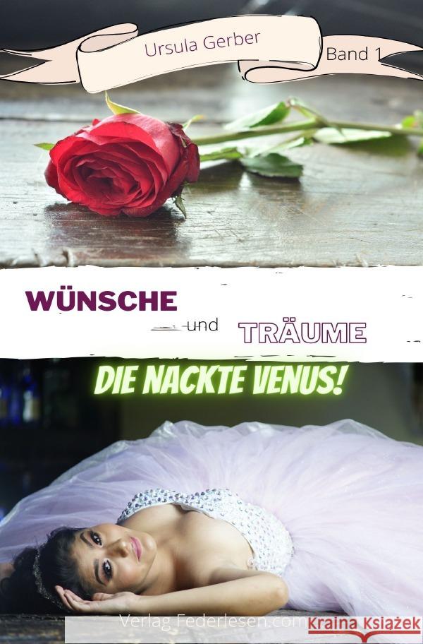 Wünsche und Träume / Wünsche und Träume - Band 1 Gerber, Ursula, Mira, Melissa P. 9783754930243 epubli - książka