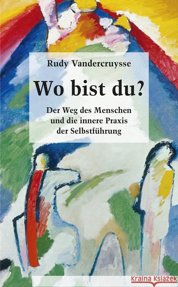 Wo bist du? Vandercruysse, Rudy 9783772509490 Freies Geistesleben - książka