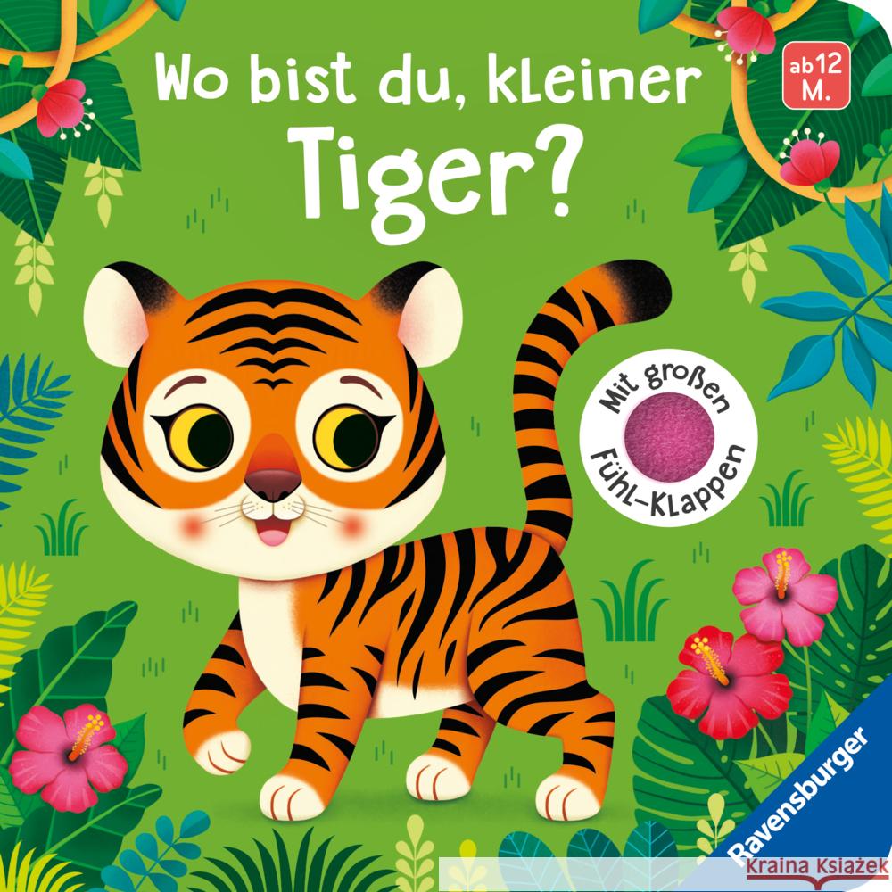 Wo bist du, kleiner Tiger? Rulff, Mila 9783473421138 Ravensburger Verlag - książka