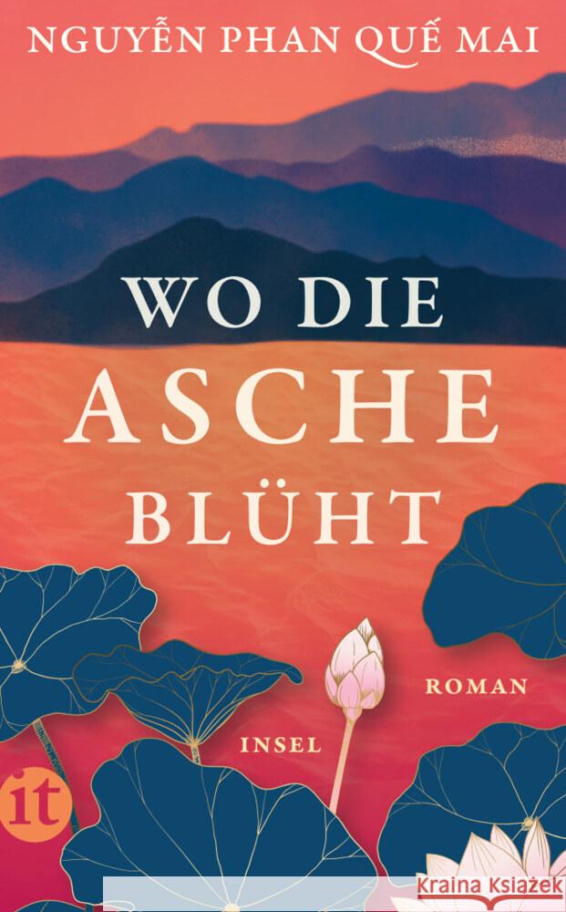 Wo die Asche blüht Que Mai, Nguyen, Phan 9783458683964 Insel Verlag - książka