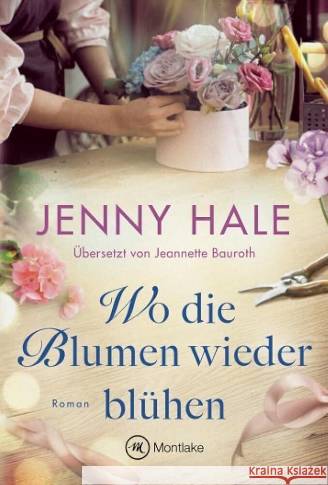 Wo die Blumen wieder blühen Hale, Jenny 9782496713558 Montlake - książka