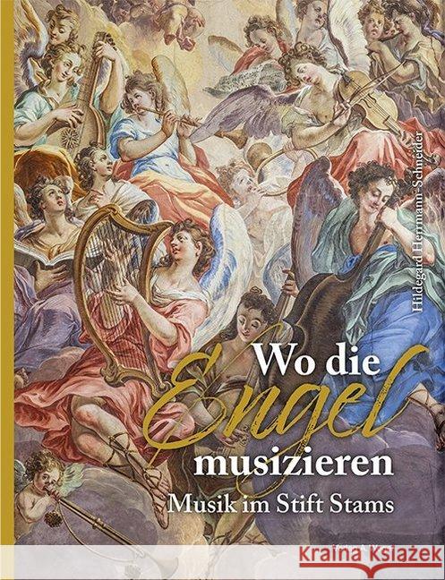 Wo die Engel musizieren Herrmann-Schneider, Hildegard 9788865632635 Universitätsbuchhandlung Weger - książka