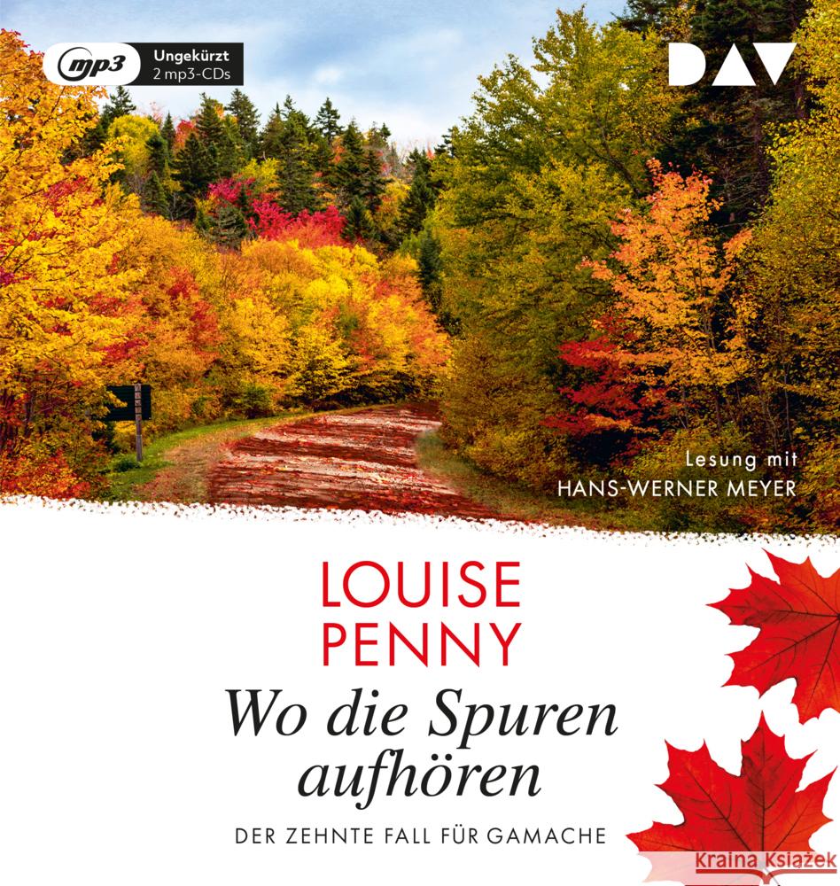 Wo die Spuren aufhören. Der zehnte Fall für Gamache, 2 Audio-CD, 2 MP3 Penny, Louise 9783742420619 Der Audio Verlag, DAV - książka