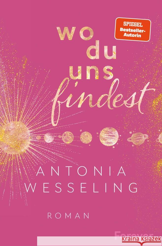 Wo du uns findest Wesseling, Antonia 9783958186811 Forever - książka