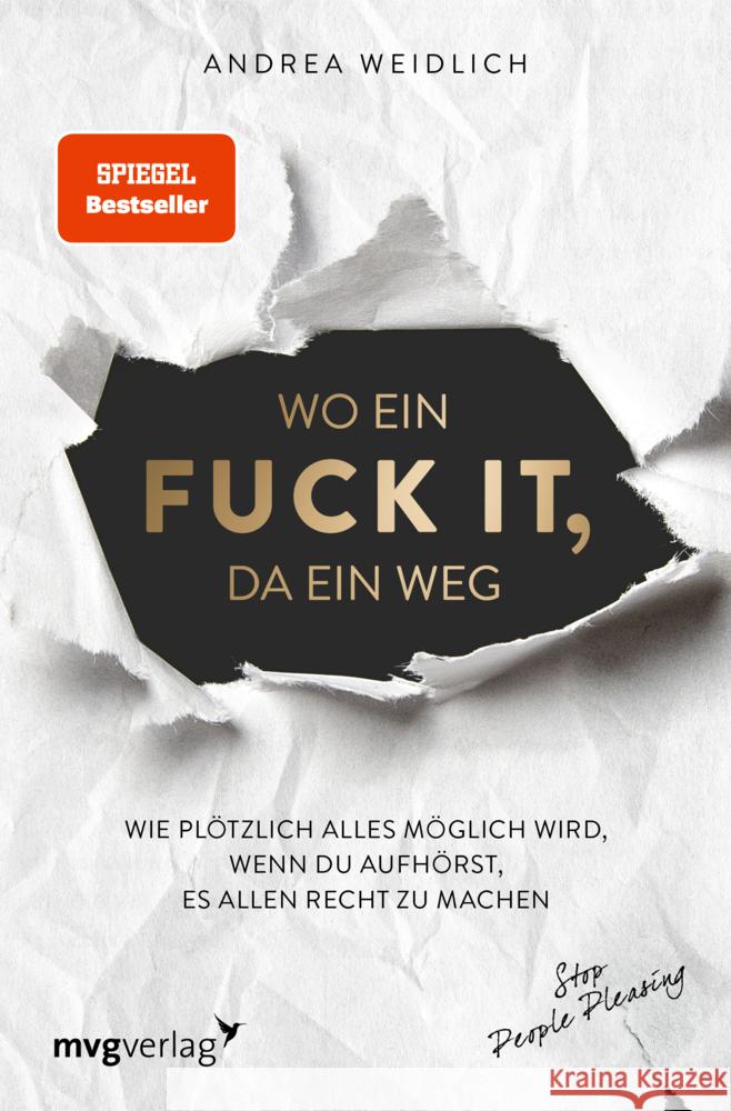 Wo ein Fuck it, da ein Weg Weidlich, Andrea 9783747404904 mvg Verlag - książka
