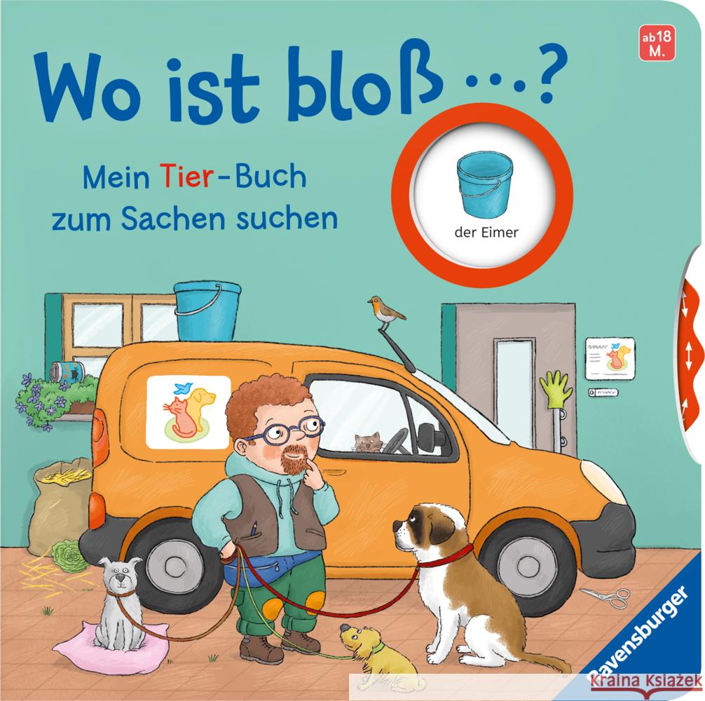 Wo ist bloß ...? Mein Tier-Buch zum Sachen suchen. Mit lustigen Drehscheiben Orso, Kathrin Lena 9783473420506 Ravensburger Verlag - książka