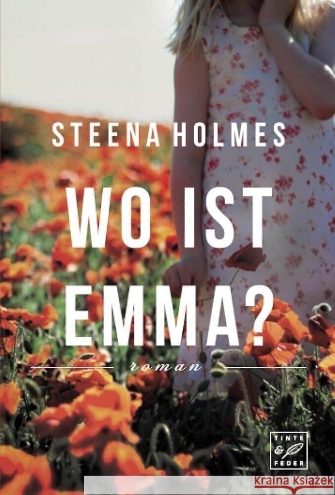 Wo ist Emma? Holmes, Steena 9782496715743 Tinte & Feder - książka