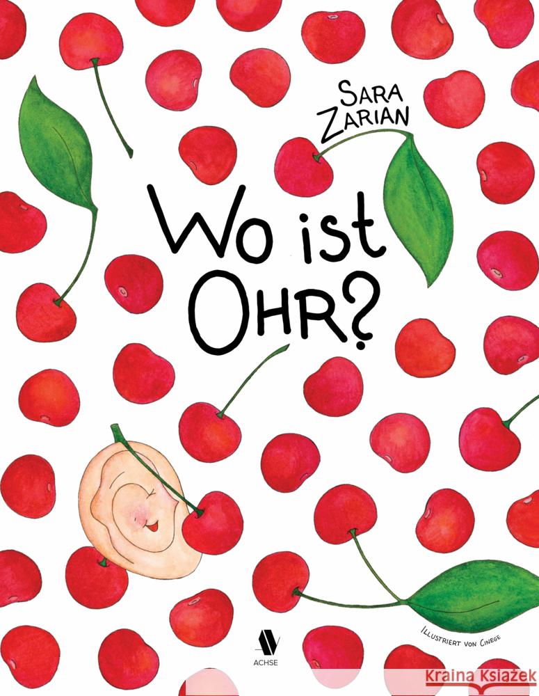 Wo ist Ohr? Zarian, Sara 9783950451498 Achse, Wien - książka