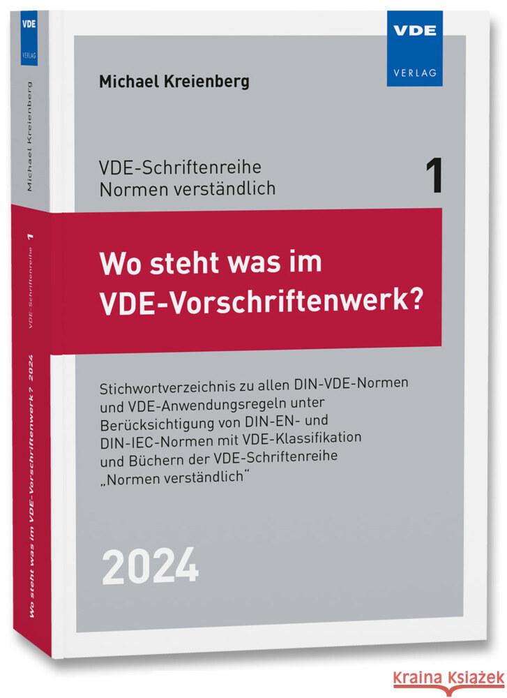 Wo steht was im VDE-Vorschriftenwerk? 2024 Kreienberg, Michael 9783800762811 VDE-Verlag - książka