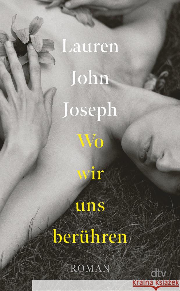 Wo wir uns berühren Joseph, Lauren John 9783423283595 DTV - książka