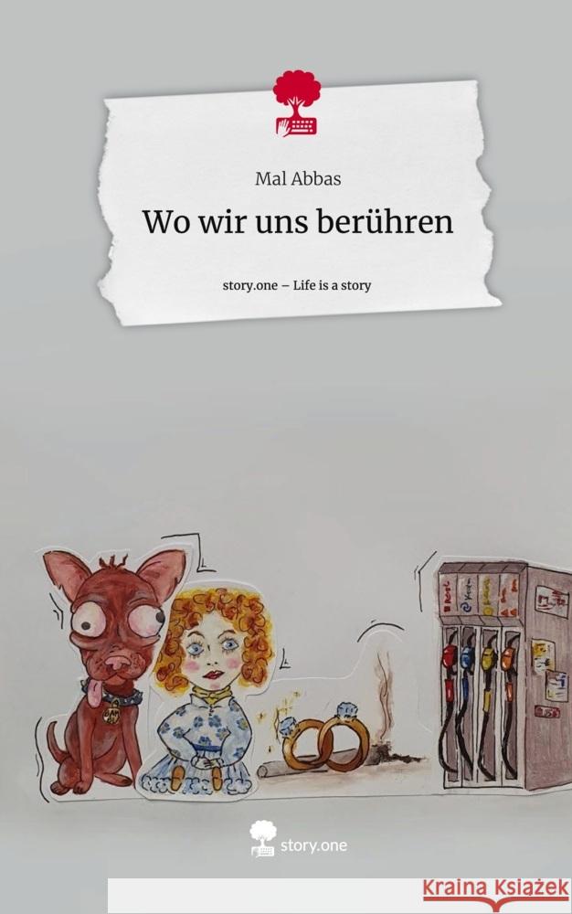 Wo wir uns berühren. Life is a Story - story.one Abbas, Mal 9783710898037 story.one publishing - książka