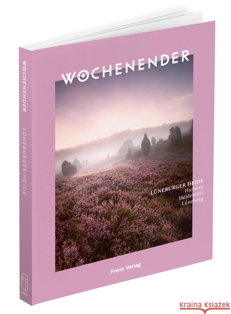 Wochenender: Lüneburger Heide  9783982264677 Frenz Verlag - książka