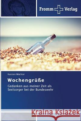 Wochengrüße Wächter Karsten 9783841605955 Fromm Verlag - książka