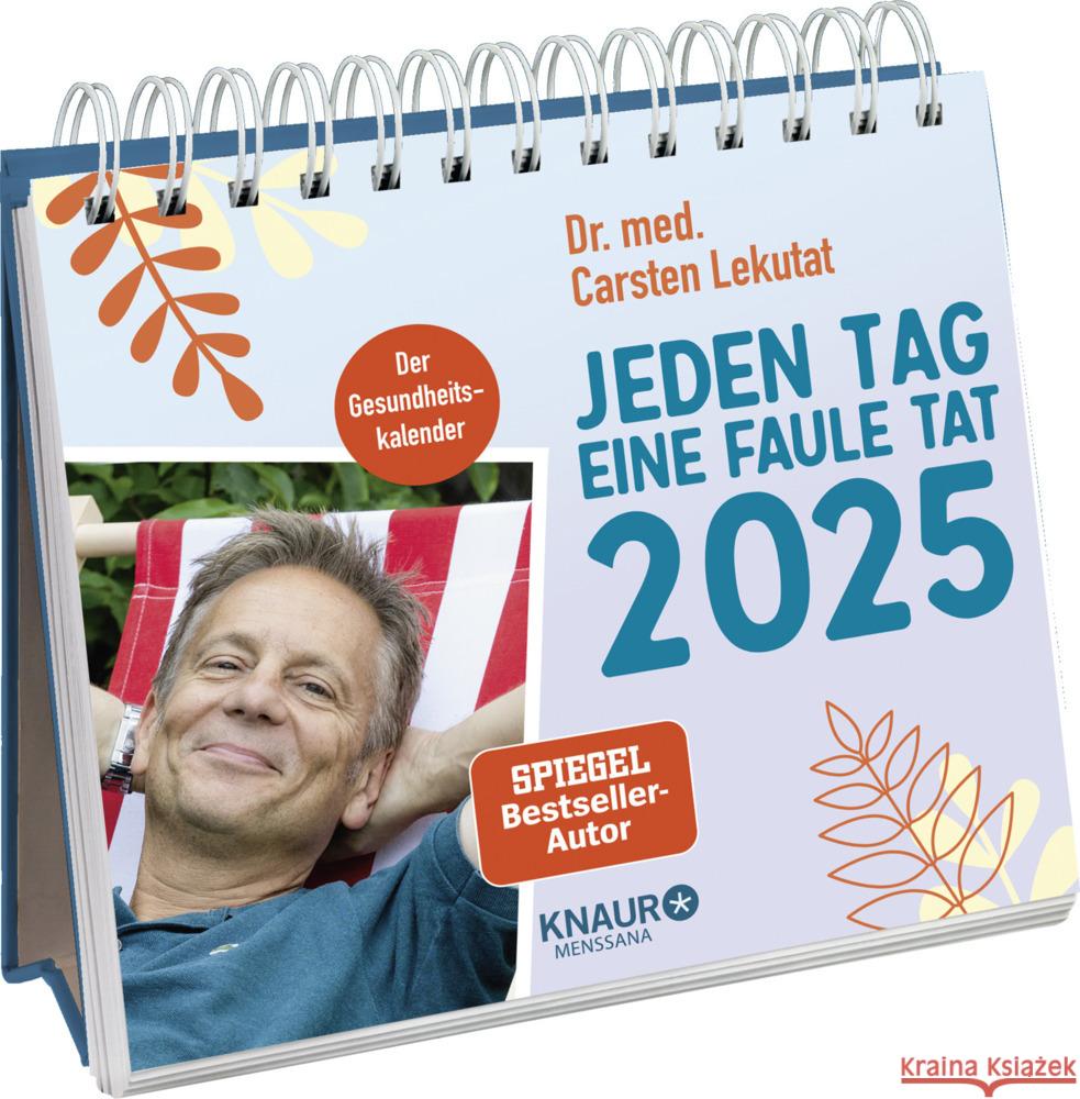 Wochenkalender 2025: Jeden Tag eine faule Tat Lekutat, Carsten 4251693903666 Knaur MensSana - książka