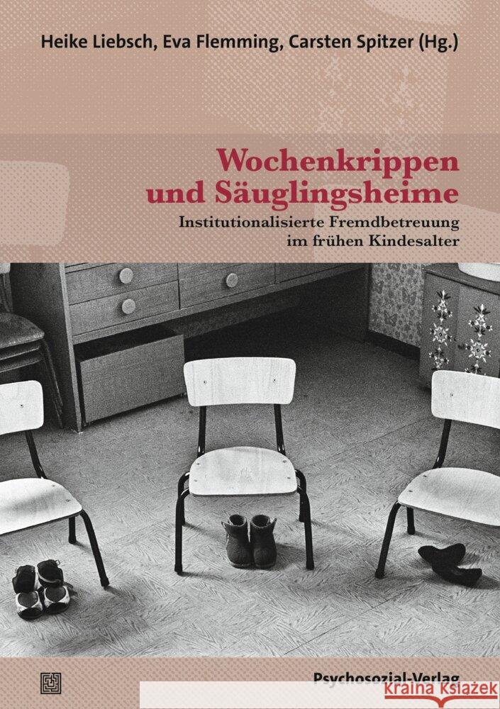 Wochenkrippen und Säuglingsheime  9783837933338 Psychosozial-Verlag - książka