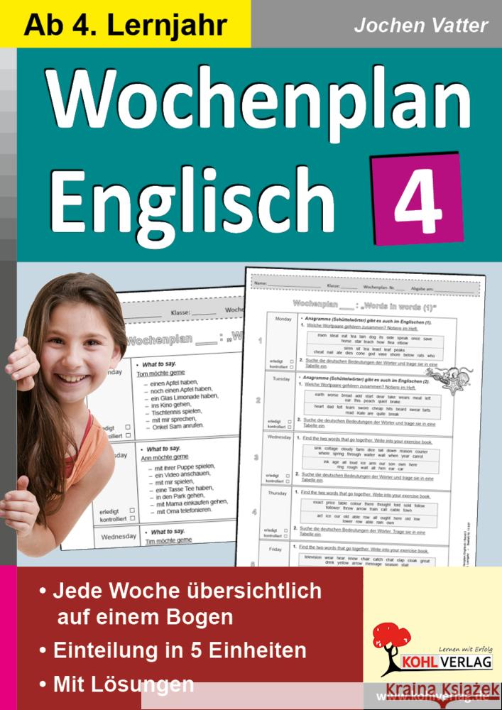 Wochenplan Englisch 4 : Ab 4. Lernjahr Vatter, Jochen 9783960402800 KOHL VERLAG Der Verlag mit dem Baum - książka